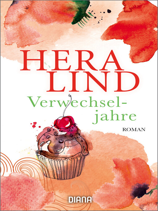 Title details for Verwechseljahre by Hera Lind - Available